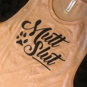 “Mutt Slut” Muscle tank sz. L